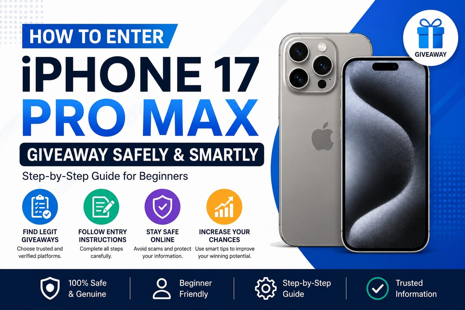 How to Enter iPhone 17 Pro Max Giveaways Safely (2026 Guide)